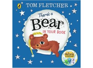 9780241466643 - Theres a Bear in Your Book - Tom Fletcher Pappband