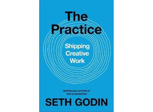 9780241470046 - The Practice - Seth Godin Kartoniert (TB)