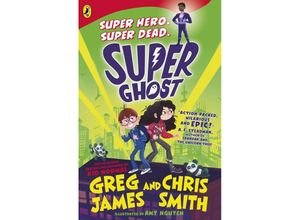 9780241470527 - Super Ghost - Greg James Chris Smith Kartoniert (TB)