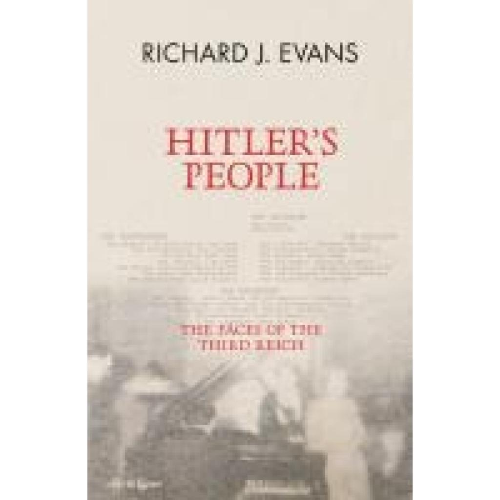 9780241471500 - Evans Richard J Hitlers People