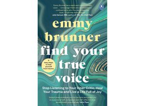 9780241474532 - Find Your True Voice - Emmy Brunner Kartoniert (TB)