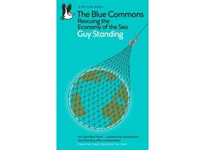 9780241475881 - Pelican Books   The Blue Commons - Guy Standing Kartoniert (TB)