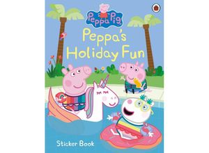 9780241476581 - Peppa Pig   Peppa Pig Peppas Holiday Fun Sticker Book - Peppa Pig Kartoniert (TB)