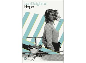 9780241505403 - Penguin Modern Classics   Hope - Len Deighton Kartoniert (TB)