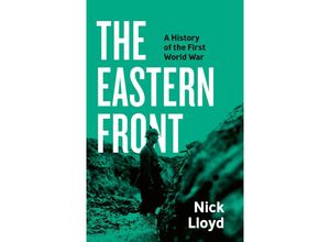 9780241506851 - The Eastern Front - Nick Lloyd Gebunden