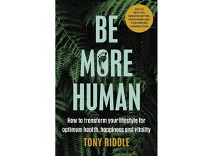 9780241509593 - Be More Human - Tony Riddle Kartoniert (TB)