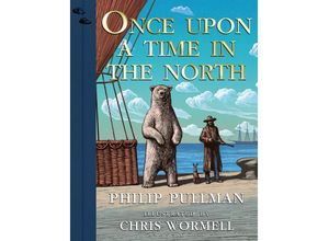 9780241509975 - Once Upon a Time in the North Illustrated Edition - Philip Pullman Gebunden