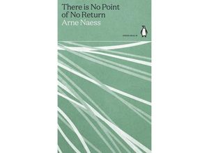 9780241514610 - Green Ideas   There is No Point of No Return - Arne Næss Kartoniert (TB)