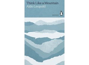 9780241514665 - Think Like a Mountain - Aldo Leopold Kartoniert (TB)