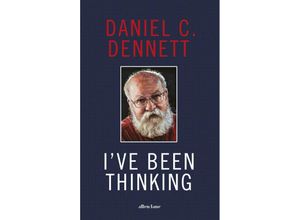 9780241519271 - Ive Been Thinking - Daniel C Dennett Gebunden