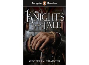 9780241520826 - Penguin Readers Starter Level The Knights Tale (ELT Graded Reader) - Geoffrey Chaucer Kartoniert (TB)