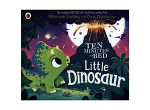 9780241532676 - Ten Minutes to Bed Little Dinosaur - Rhiannon Fielding Pappband