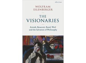 9780241537374 - The Visionaries - Wolfram Eilenberger Gebunden