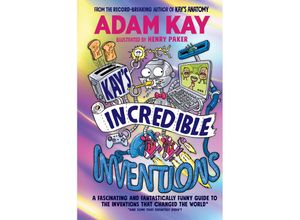 9780241540794 - Kays Incredible Inventions - Adam Kay Kartoniert (TB)