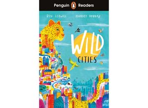 9780241542545 - Readers Level 2 Wild Cities (ELT Graded Reader) - Ben Lerwill Kartoniert (TB)