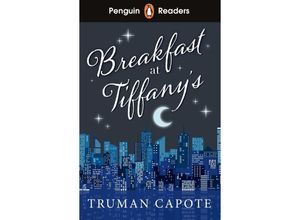 9780241542552 - Readers Level 4 Breakfast at Tiffanys (ELT Graded Reader) - Truman Capote Kartoniert (TB)