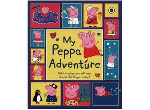 9780241543498 - Peppa Pig   Peppa Pig My Peppa Adventure - Peppa Pig Kartoniert (TB)