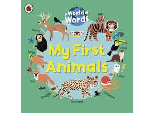 9780241549018 - World of Words   My First Animals - Ladybird Pappband