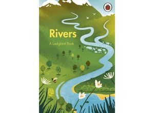 9780241555033 - A Ladybird Book   A Ladybird Book Rivers - Ladybird Gebunden