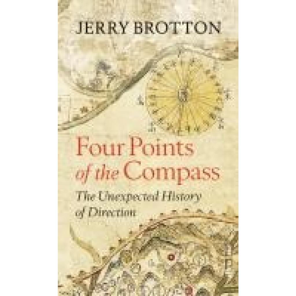 9780241556870 - Brotton Jerry Four Points of the Compass