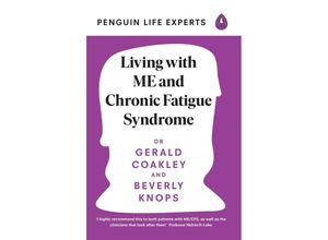 9780241557211 - Living with ME and Chronic Fatigue Syndrome - Gerald Coakley Beverly Knops Kartoniert (TB)