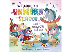 9780241559130 - Welcome to Unicorn School - Rose Cobden Kartoniert (TB)