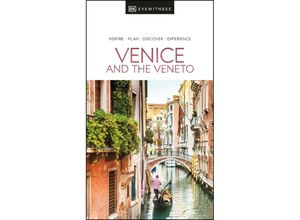 9780241566022 - Travel Guide   DK Eyewitness Venice and the Veneto - DK Eyewitness Kartoniert (TB)