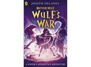 9780241568477 - The Spooks Apprentice Brother Wulf   Brother Wulf Wulfs War - Joseph Delaney Kartoniert (TB)