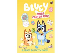 9780241574232 - Bluey More Easter Fun! A Craft Activity Book - Bluey Taschenbuch