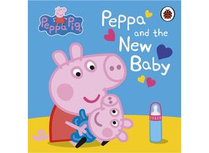 9780241575710 - Peppa Pig   Peppa Pig Peppa and the New Baby - Peppa Pig Pappband