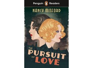 9780241589120 - Readers Level 5 The Pursuit of Love (ELT Graded Reader) - Nancy Mitford Kartoniert (TB)