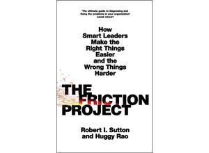 9780241594858 - The Friction Project - Robert I Sutton Huggy Rao Kartoniert (TB)