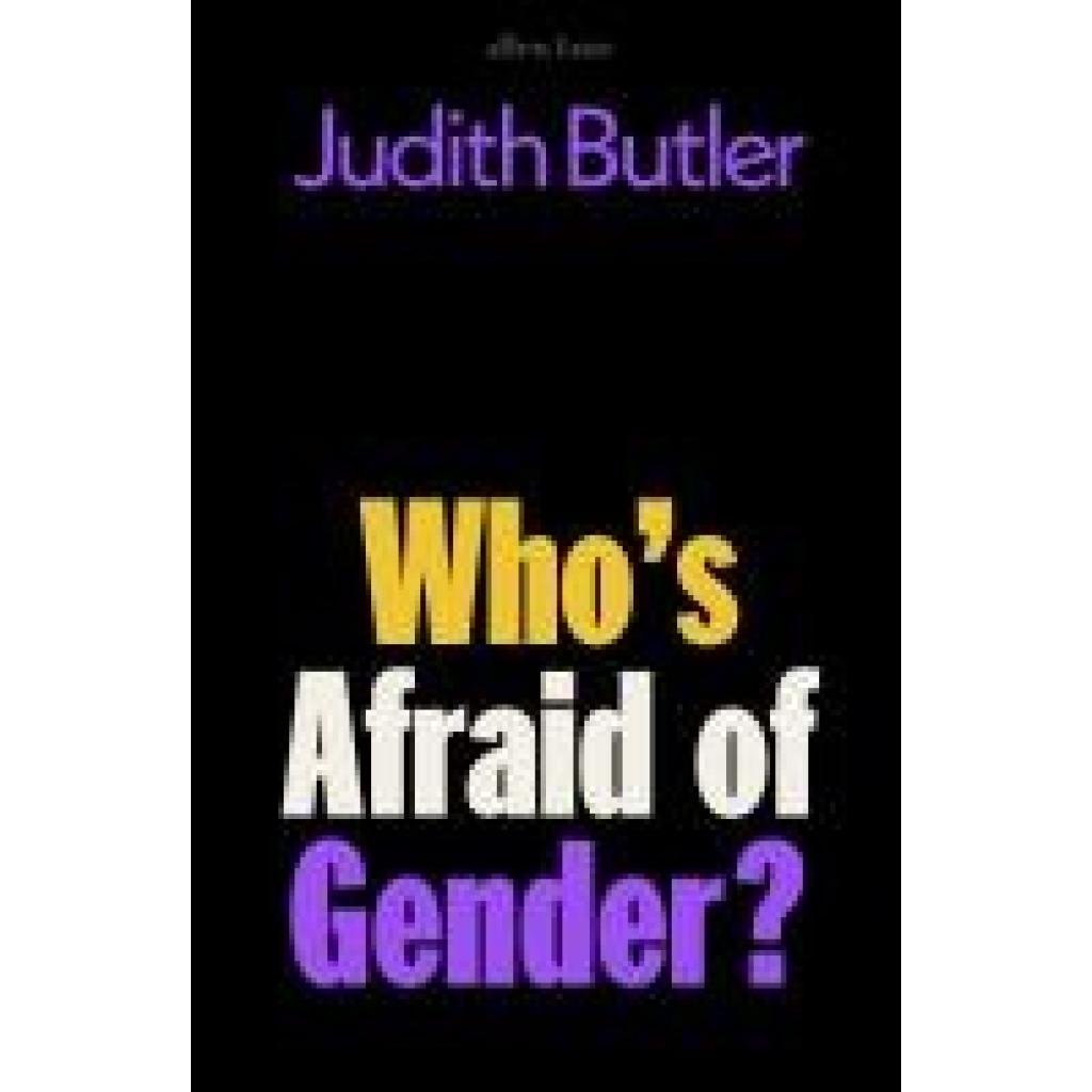 9780241595824 - Butler Judith Whos Afraid of Gender?