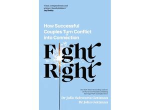 9780241598375 - Fight Right - John Schwartz Gottman Julie Schwartz Gottman Kartoniert (TB)