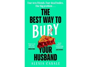 9780241605455 - The Best Way to Bury Your Husband - Alexia Casale Kartoniert (TB)