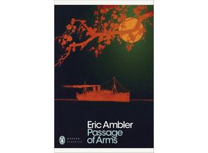 9780241606186 - Passage of Arms - Eric Ambler Kartoniert (TB)