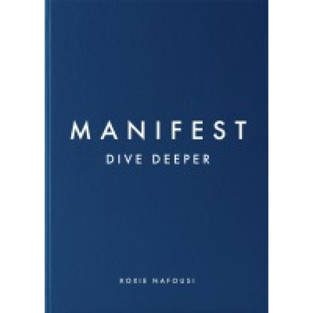 9780241608005 - Nafousi Roxie Manifest Dive Deeper