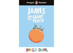 9780241610961 - Penguin Readers Roald Dahl   Penguin Readers Level 3 Roald Dahl James and the Giant Peach (ELT Graded Reader) - Roald Dahl Kartoniert (TB)