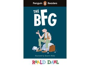 9780241611029 - Penguin Readers Roald Dahl   Penguin Readers Level 3 Roald Dahl The BFG (ELT Graded Reader) - Roald Dahl Kartoniert (TB)