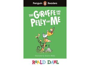 9780241611074 - Readers Roald Dahl   Readers Level 1 Roald Dahl The Giraffe and the Pelly and Me (ELT Graded Reader) - Roald Dahl Kartoniert (TB)