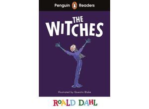 9780241611142 - Penguin Readers Roald Dahl   Penguin Readers Level 4 Roald Dahl The Witches (ELT Graded Reader) - Roald Dahl Kartoniert (TB)