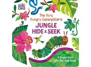 9780241616154 - The Very Hungry Caterpillars Jungle Hide and Seek - Eric Carle Pappband