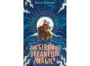 9780241624661 - The Girl Who Dreamed in Magic - Maria Kuzniar Taschenbuch