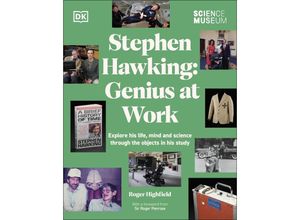 9780241630662 - The Science Museum Stephen Hawking Genius at Work - Roger Highfield Gebunden