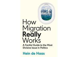 9780241632215 - How Migration Really Works - Hein de Haas Kartoniert (TB)