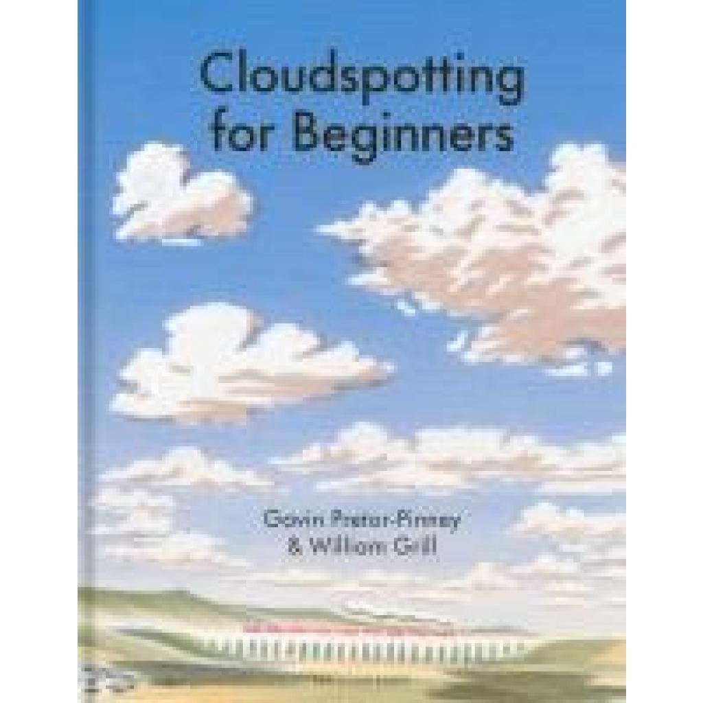 9780241632543 - Pretor-Pinney Gavin Cloudspotting For Beginners