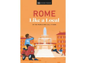 9780241633052 - Rome Like a Local - Liza Karsemeijer Emma Law Federica Rustico Andrea Strafile Gebunden