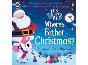 9780241634127 - Ten Minutes to Bed Wheres Father Christmas? - Rhiannon Fielding Pappband