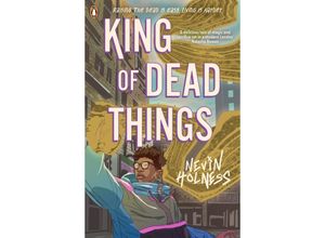 9780241635452 - King of Dead Things - Nevin Holness Kartoniert (TB)