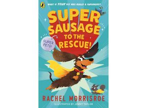 9780241635742 - Supersausage to the rescue! - Rachel Morrisroe Kartoniert (TB)